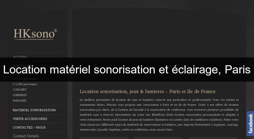 Location matériel sonorisation et éclairage, Paris Location matériel sonorisation et éclairage, Paris