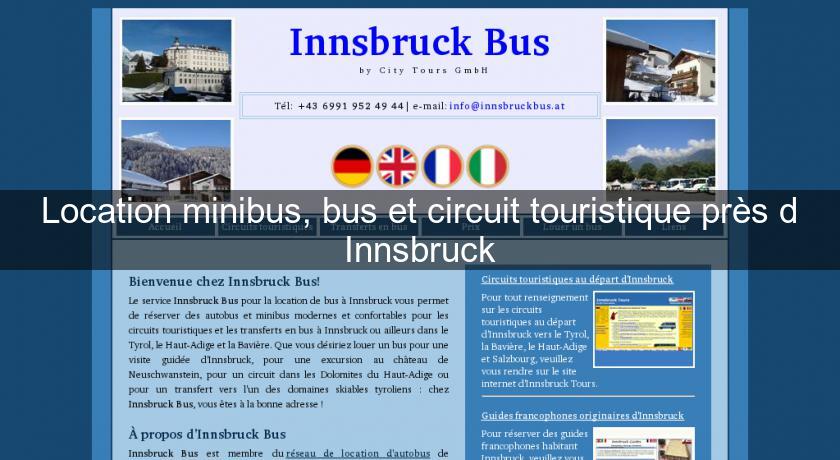 Location minibus, bus et circuit touristique près d'Innsbruck