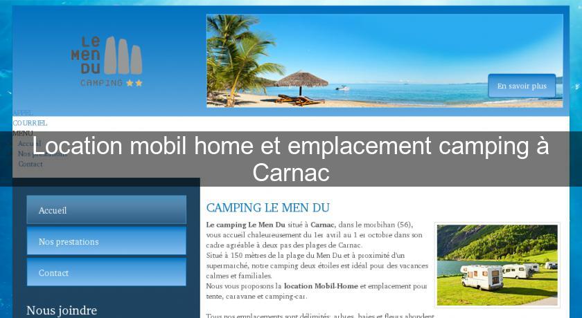 Location mobil home et emplacement camping à Carnac Location mobil home et emplacement camping à Carnac