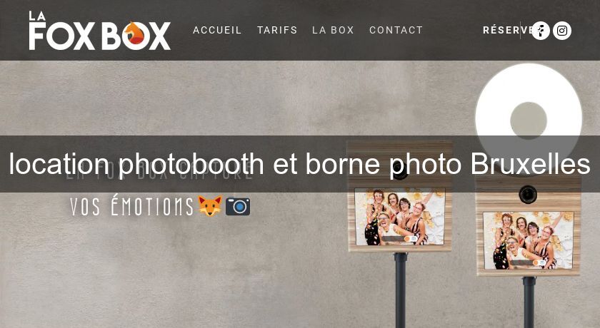 location photobooth et borne photo Bruxelles