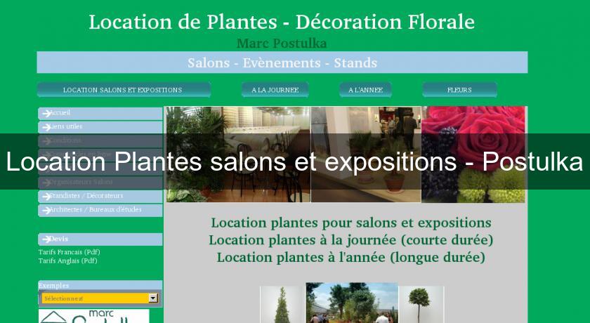 Location Plantes salons et expositions - Postulka Location Plantes salons et expositions - Postulka