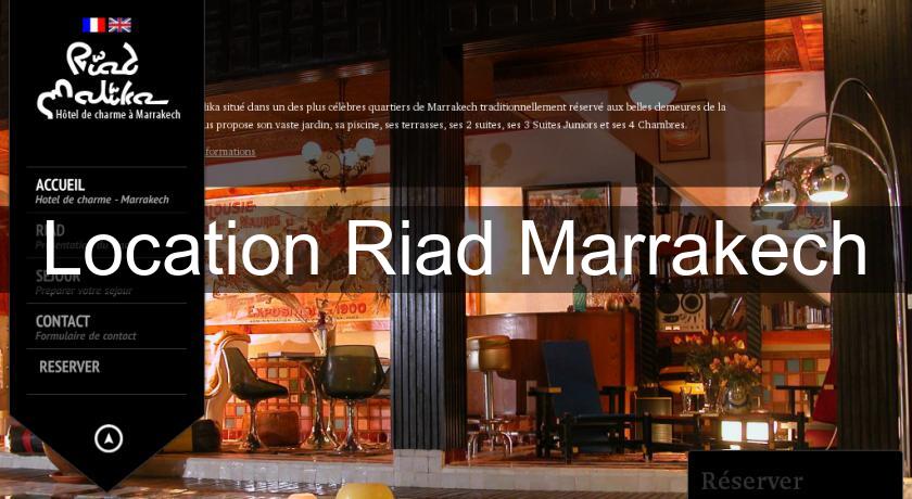 Location Riad Marrakech Location Riad Marrakech