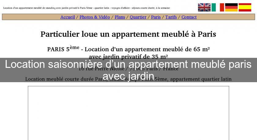 Location saisonnière d’un appartement meublé paris avec jardin Location saisonnière d’un appartement meublé paris avec jardin