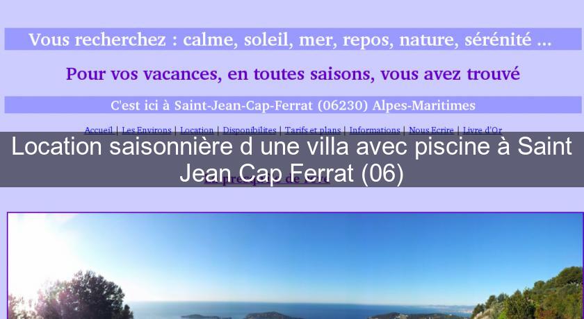 Location saisonnière d'une villa avec piscine à Saint Jean Cap Ferrat (06) Location saisonnière d'une villa avec piscine à Saint Jean Cap Ferrat (06)