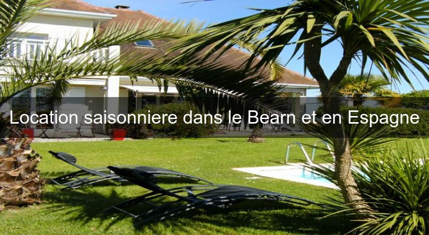 Location saisonniere dans le Bearn et en Espagne Location saisonniere dans le Bearn et en Espagne