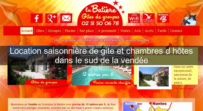 Location saisonnière de gite et chambres d'hôtes dans le sud de la vendée Location saisonnière de gite et chambres d'hôtes dans le sud de la vendée