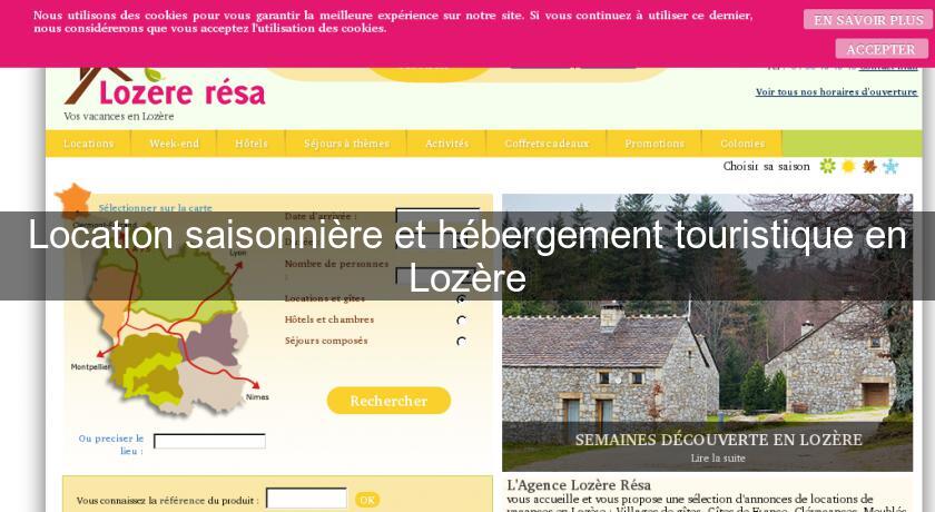 Location saisonnière et hébergement touristique en Lozère Location saisonnière et hébergement touristique en Lozère