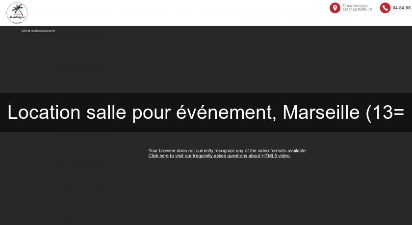 Location salle pour événement, Marseille (13= Location salle pour événement, Marseille (13=