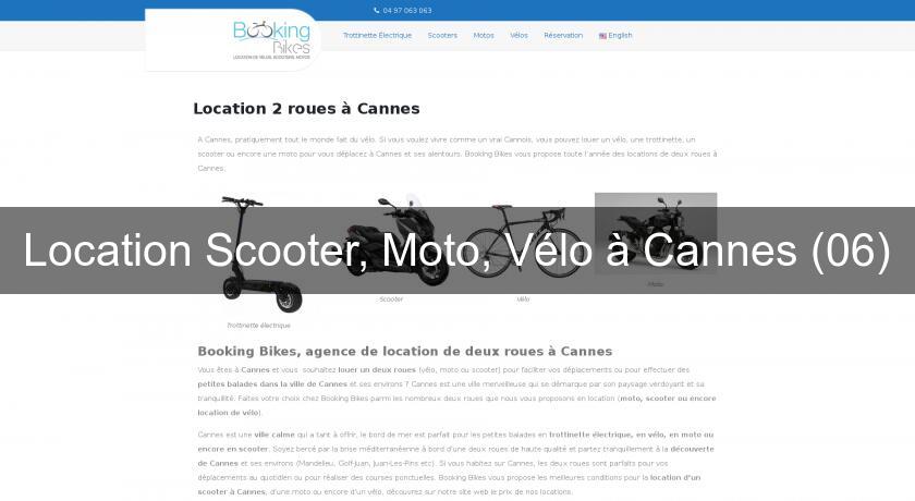 Location Scooter, Moto, Vélo à Cannes (06)