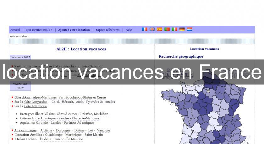 location vacances en France location vacances en France