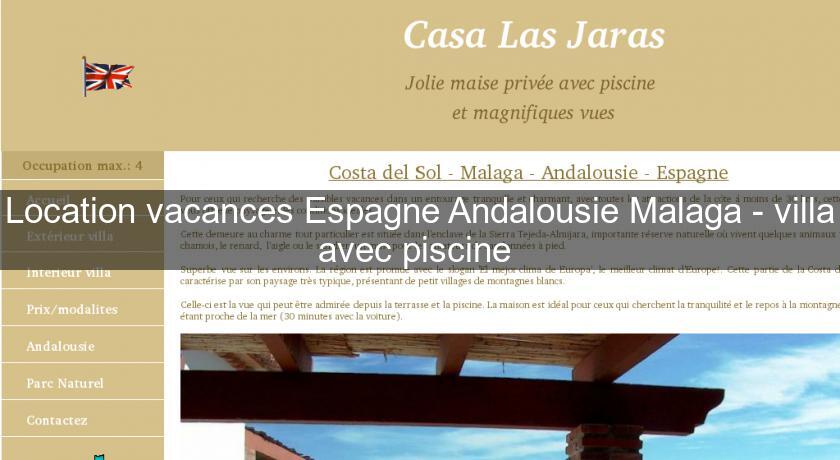 Location vacances Espagne Andalousie Malaga - villa avec piscine Location vacances Espagne Andalousie Malaga - villa avec piscine