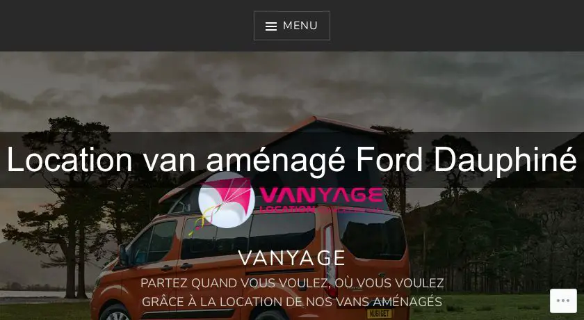 Location van aménagé Ford Dauphiné