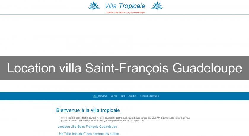 Location villa Saint-François Guadeloupe