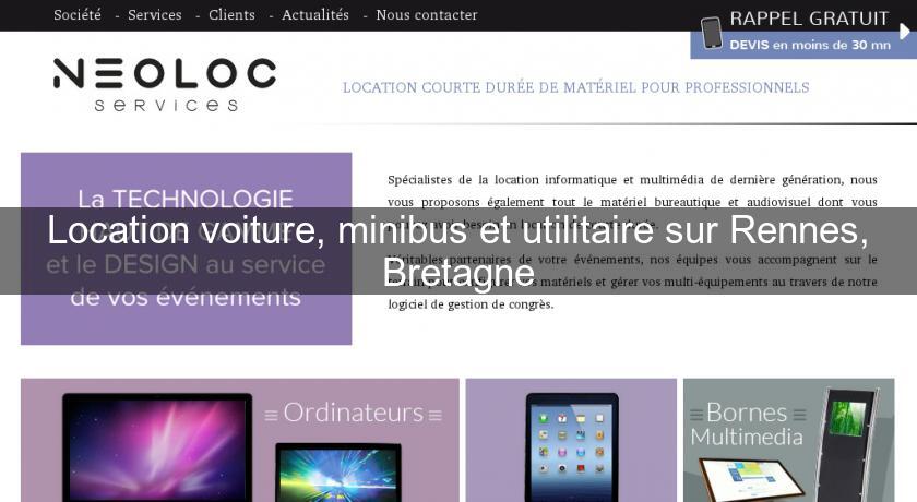 Location voiture, minibus et utilitaire sur Rennes, Bretagne Location voiture, minibus et utilitaire sur Rennes, Bretagne