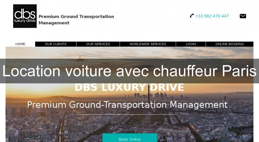 Location voiture avec chauffeur Paris