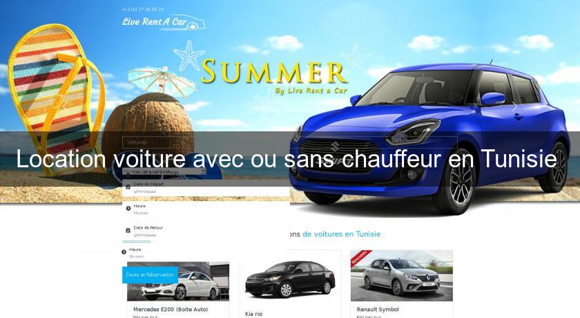 Location voiture avec ou sans chauffeur en Tunisie Location voiture avec ou sans chauffeur en Tunisie