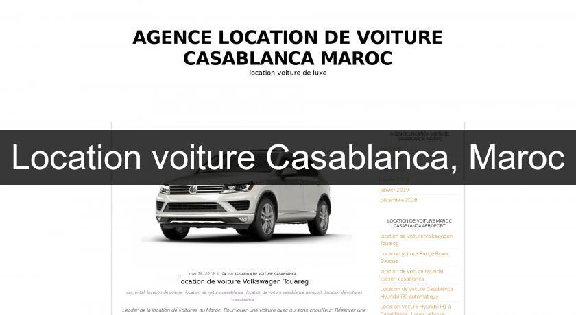 Location voiture Casablanca, Maroc