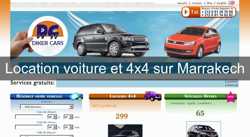 Location voiture et 4x4 sur Marrakech Location voiture et 4x4 sur Marrakech