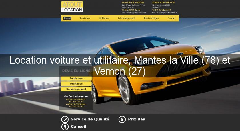Location voiture et utilitaire, Mantes la Ville (78) et Vernon (27) Location voiture et utilitaire, Mantes la Ville (78) et Vernon (27)