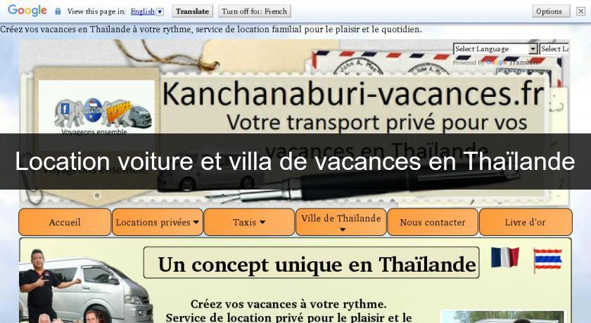 Location voiture et villa de vacances en Thaïlande