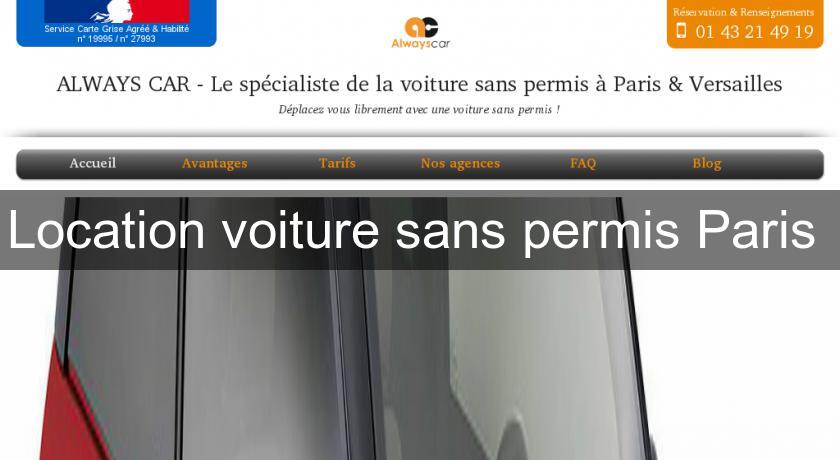 Location voiture sans permis Paris Location voiture sans permis Paris