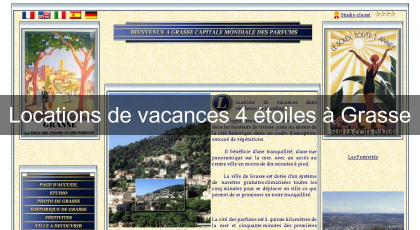 Locations de vacances 4 étoiles à Grasse