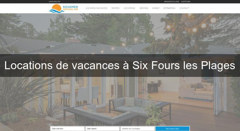 Locations de vacances à Six Fours les Plages