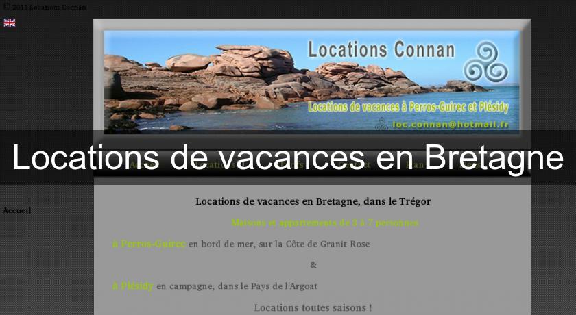Locations de vacances en Bretagne Locations de vacances en Bretagne