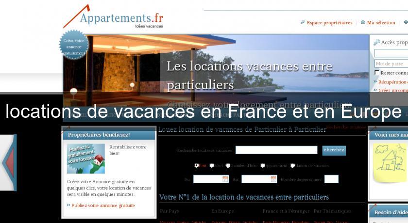 locations de vacances en France et en Europe