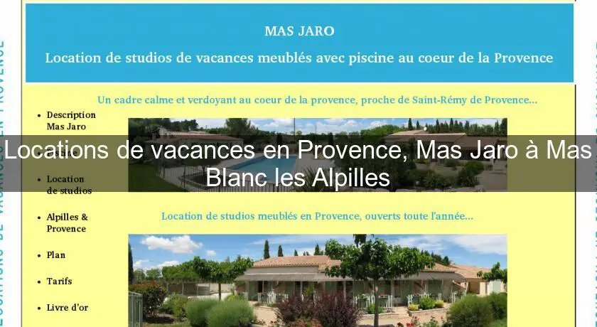 Locations de vacances en Provence, Mas Jaro à Mas Blanc les Alpilles