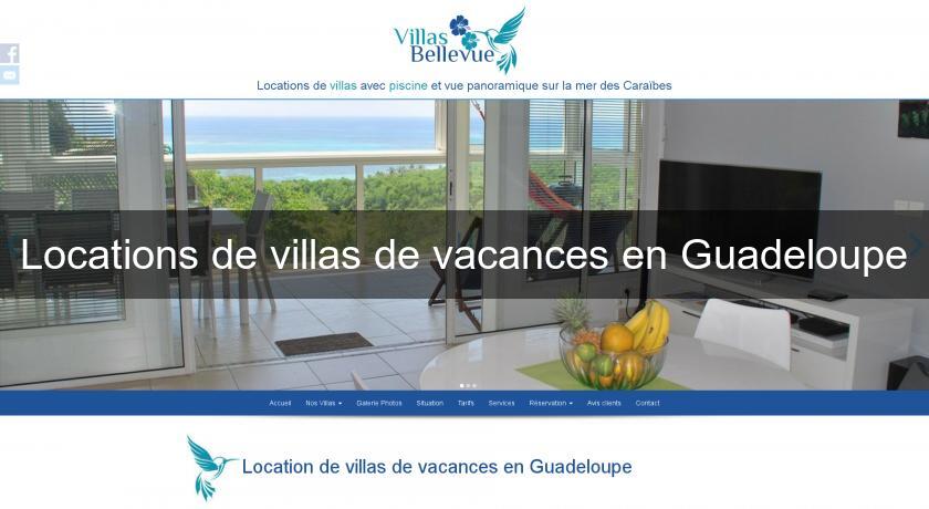 Locations de villas de vacances en Guadeloupe