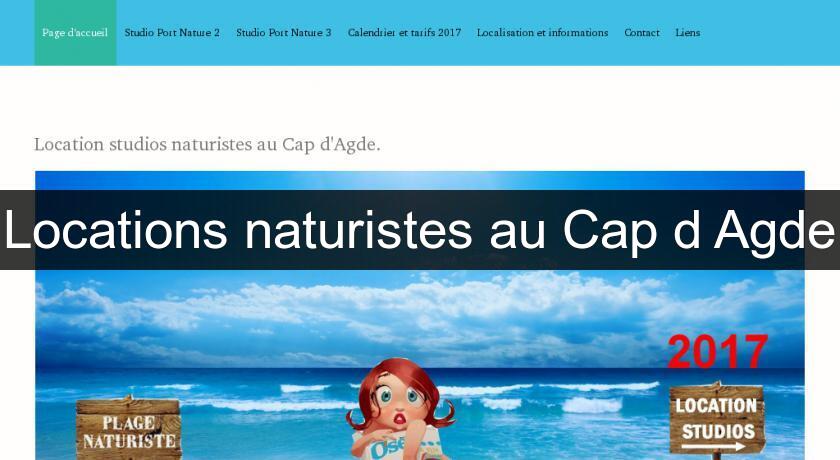 Locations naturistes au Cap d'Agde Locations naturistes au Cap d'Agde