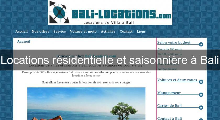 Locations résidentielle et saisonnière à Bali Locations résidentielle et saisonnière à Bali