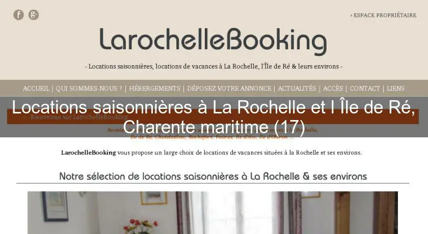 Locations saisonnières à La Rochelle et l'Île de Ré, Charente maritime (17)