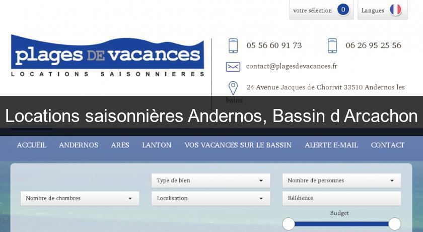 Locations saisonnières Andernos, Bassin d'Arcachon