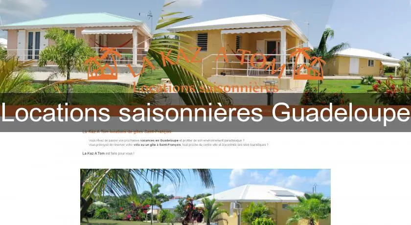 Locations saisonnières Guadeloupe