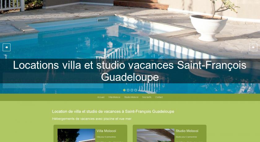 Locations villa et studio vacances Saint-François Guadeloupe Locations villa et studio vacances Saint-François Guadeloupe