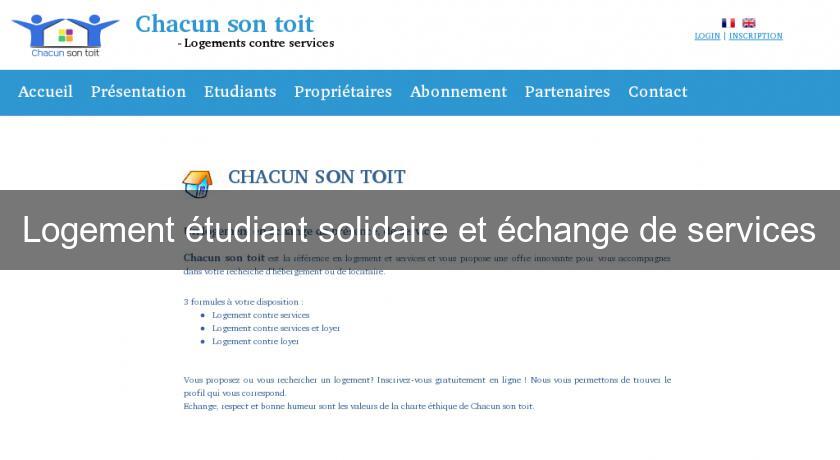 Logement étudiant solidaire et échange de services Logement étudiant solidaire et échange de services