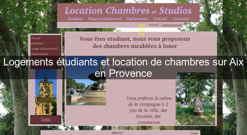 Logements étudiants et location de chambres sur Aix en Provence