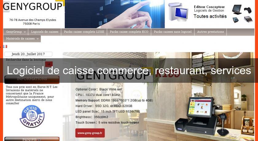 Logiciel de caisse commerce, restaurant, services