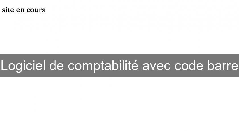 Logiciel de comptabilité avec code barre Logiciel de comptabilité avec code barre