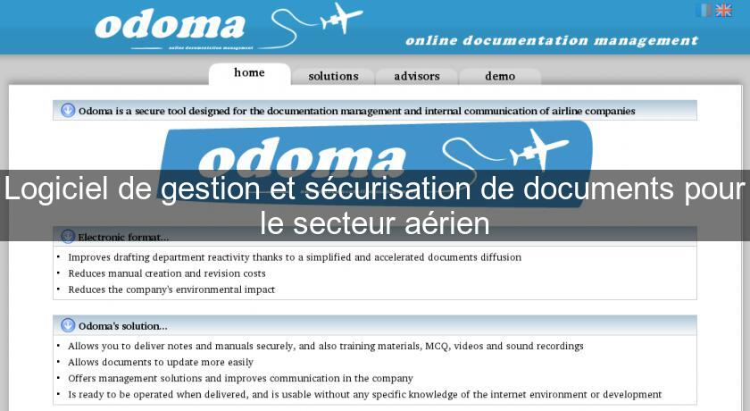 Logiciel de gestion et sécurisation de documents pour le secteur aérien Logiciel de gestion et sécurisation de documents pour le secteur aérien