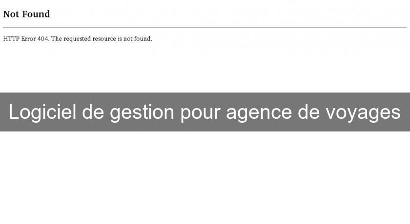 Logiciel de gestion pour agence de voyages