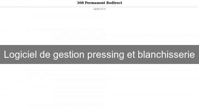 Logiciel de gestion pressing et blanchisserie