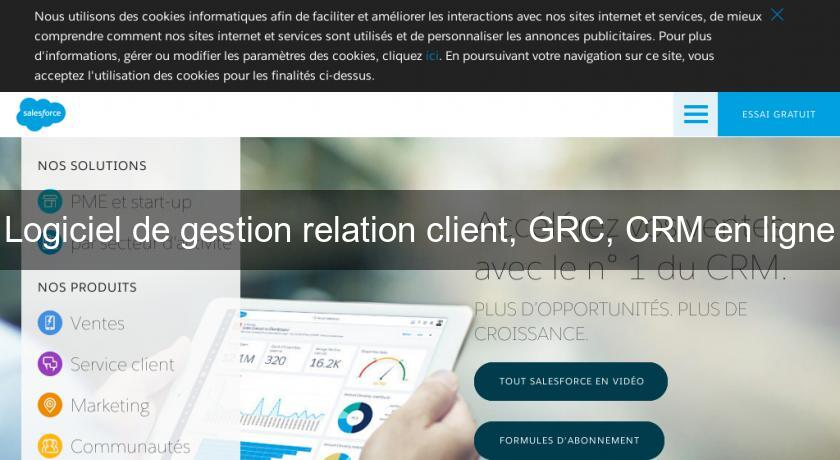 Logiciel de gestion relation client, GRC, CRM en ligne