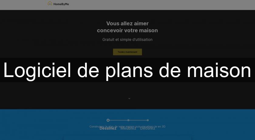 Logiciel de plans de maison Logiciel de plans de maison