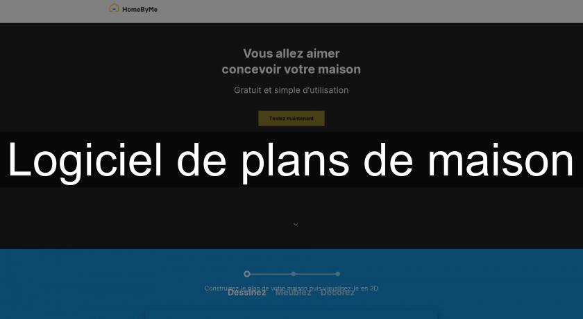 Logiciel de plans de maison