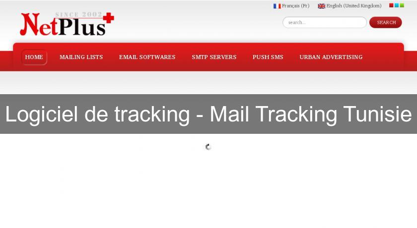 Logiciel de tracking - Mail Tracking Tunisie