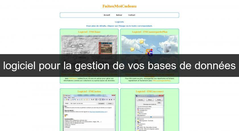 logiciel pour la gestion de vos bases de données