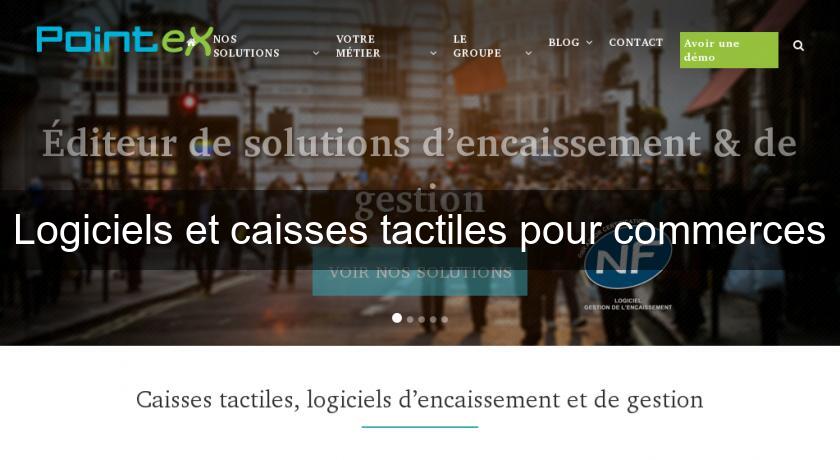 Logiciels et caisses tactiles pour commerces